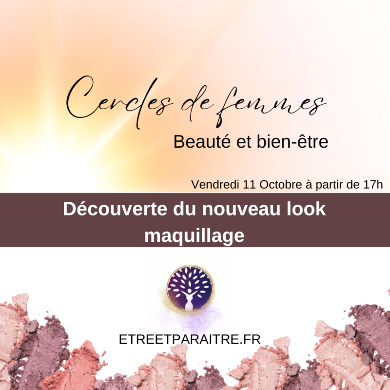 cercle de femme beauté et bien être - Maquillage